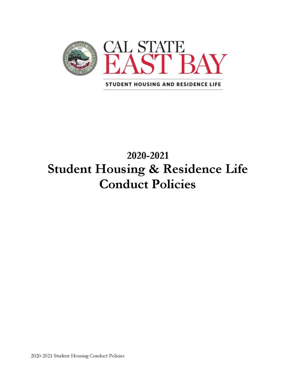 Housing Conduct Policies