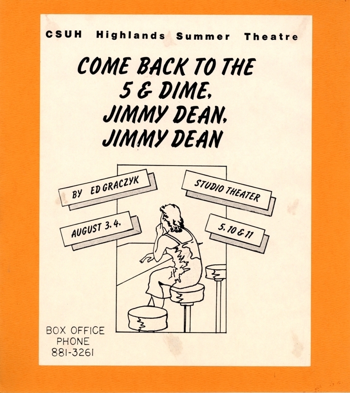Highlands Summer Theatre 1984: Come Back to the Five and Dime Jimmy Dean