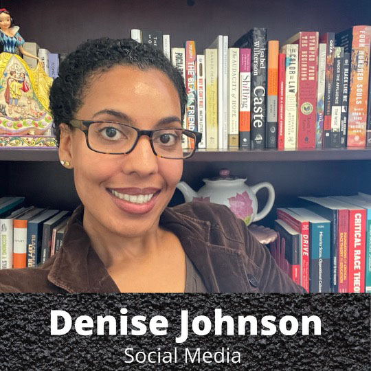 Denise Johnson | Communications Subcommittee, Social Media