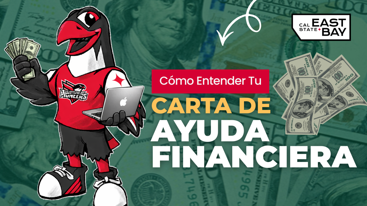 Understand Your Financial Aid Package (Spanish)