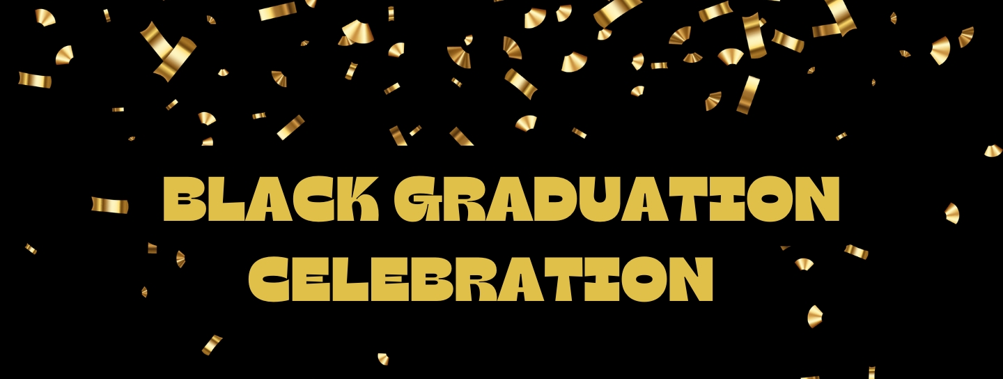Black Grad Celebration banner