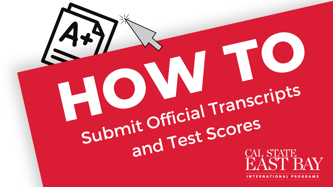 How to Submit Official Transcripts and Test Scores