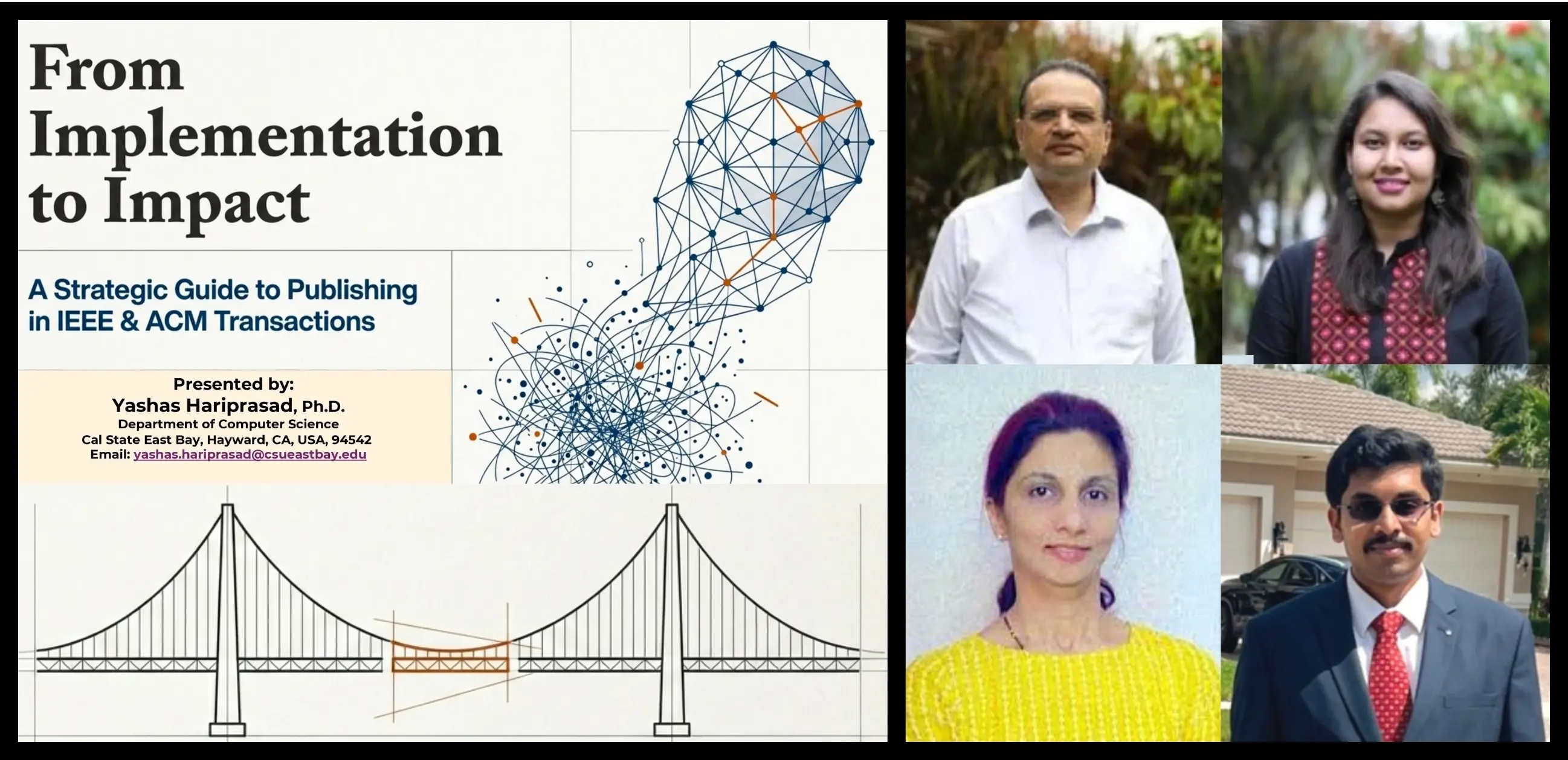 Prof. Prasad, Dr. Spana, Dr. Kanwal, and Yashas. 