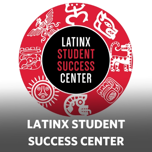 LatinX Student Success Center