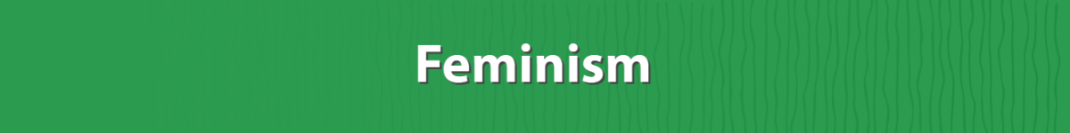 Feminism