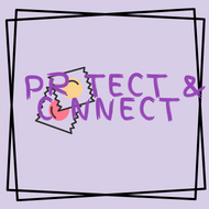 Protect and Connect