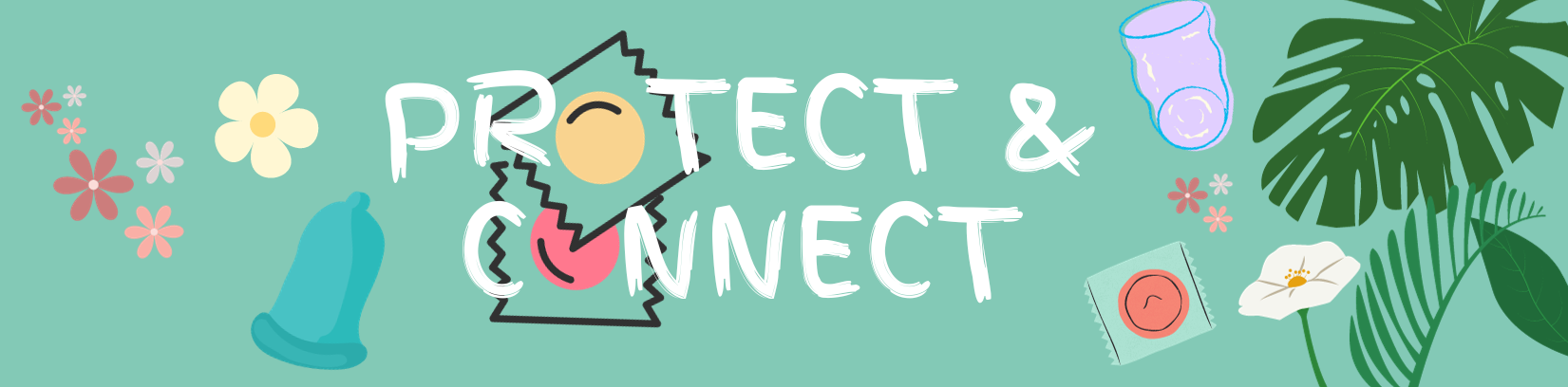 protect & connect banner