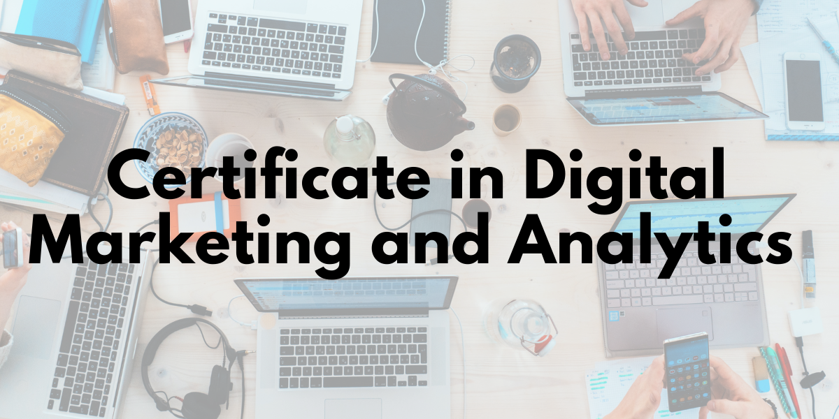 certificate in digital marketing and analytics