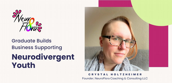 Graphic featuring a photo of Crystal Holtzheimer and NeuroFlora Coaching and Consulting LLC logo