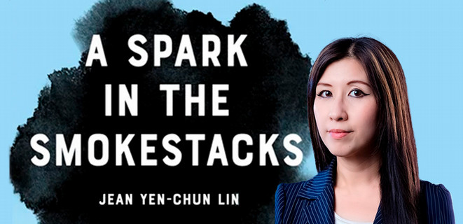 Jean Lin and her book cover "A Spark in the Smokestacks"