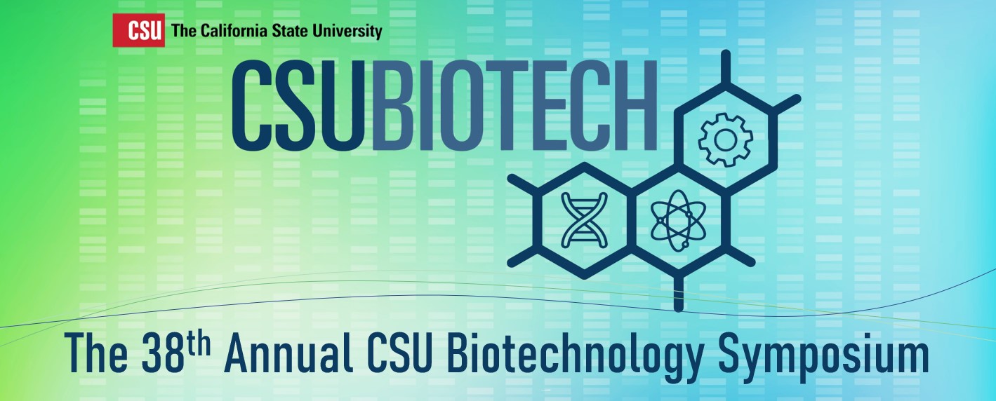 CSU Annual Biotechnology Symposium Coming Soon!!