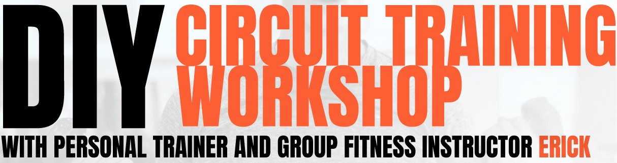DIY Circuit Training Workshop Banner