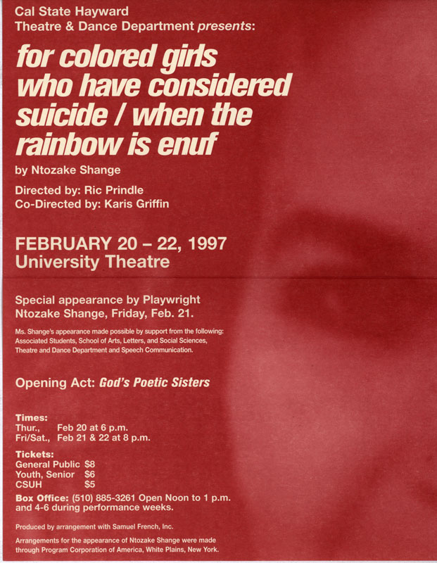 For Colored Girls Who have Considered Suicide when the Rainbow is Enuf
